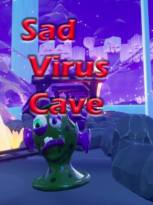 Sad Virus Cave poster