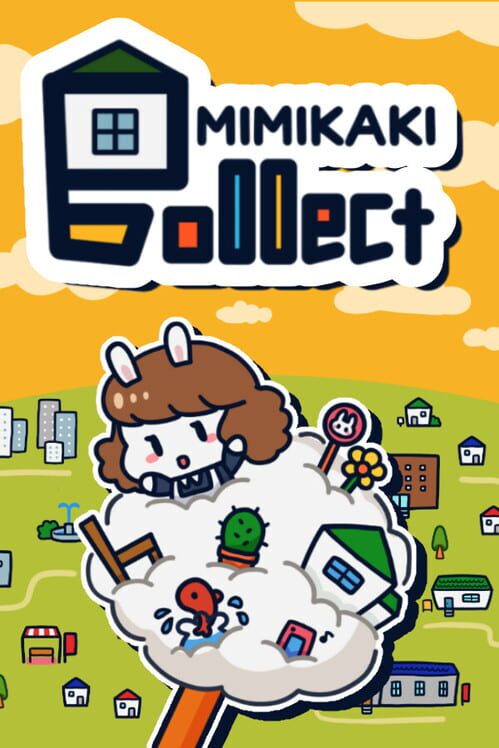 Mimikaki Collect