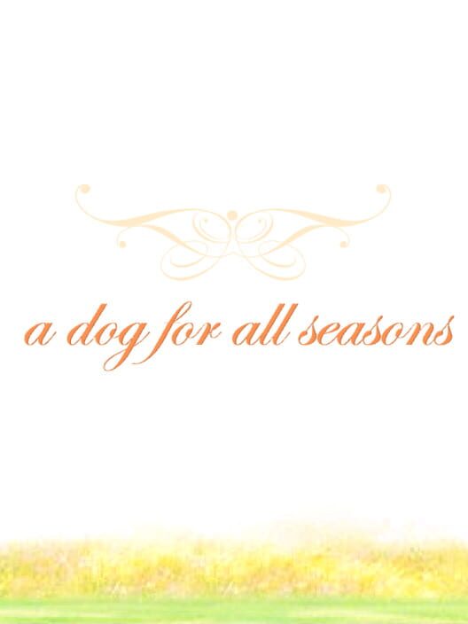 A Dog for All Seasons 封面