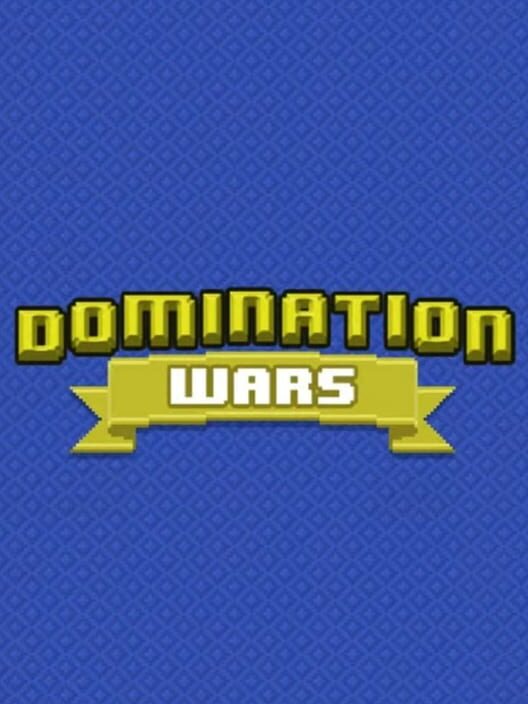 Domination Wars cover