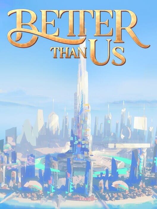 Capa de Better Than Us