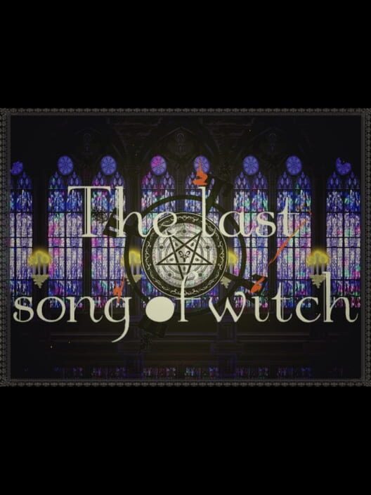 The Last Song of Witch 封面