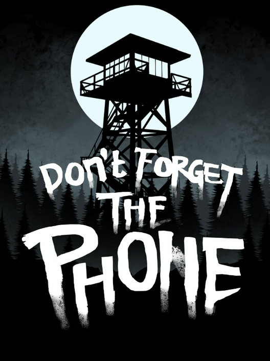 Don't Forget the Phone