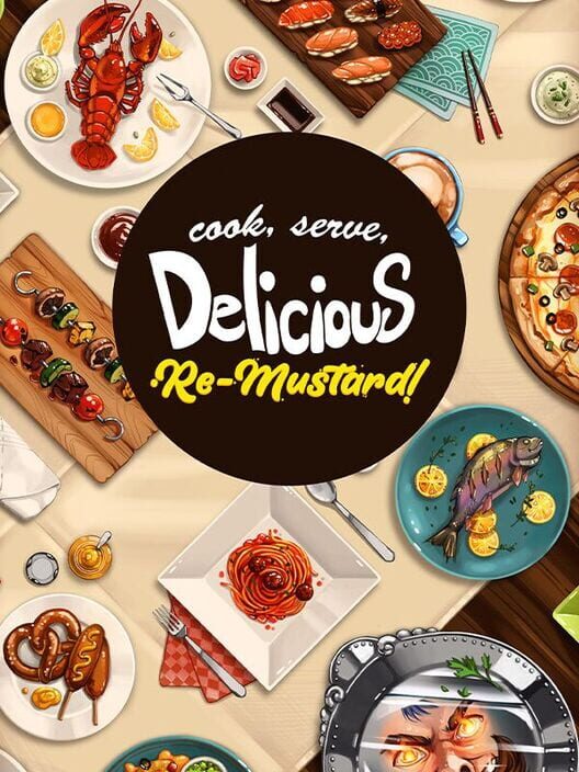 Cook, Serve, Delicious: Re-Mustard! poster