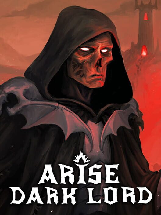 Arise Dark Lord