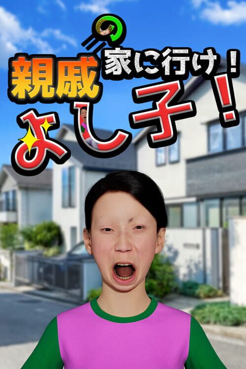 Capa de Yoshiko, Go to Your Relatives' House!