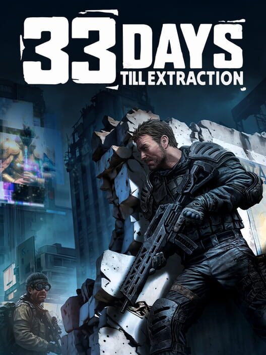 33 Days till Extraction poster