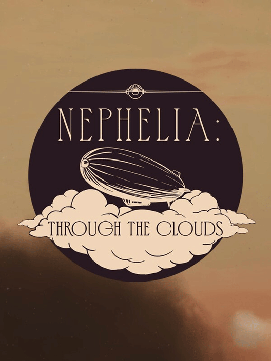 Nephelia: Through the Clouds