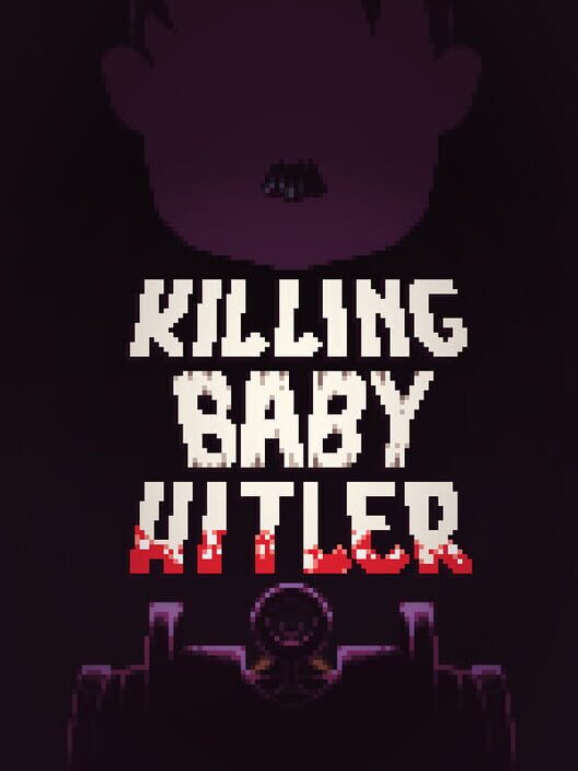 Capa de Killing Baby Hitler