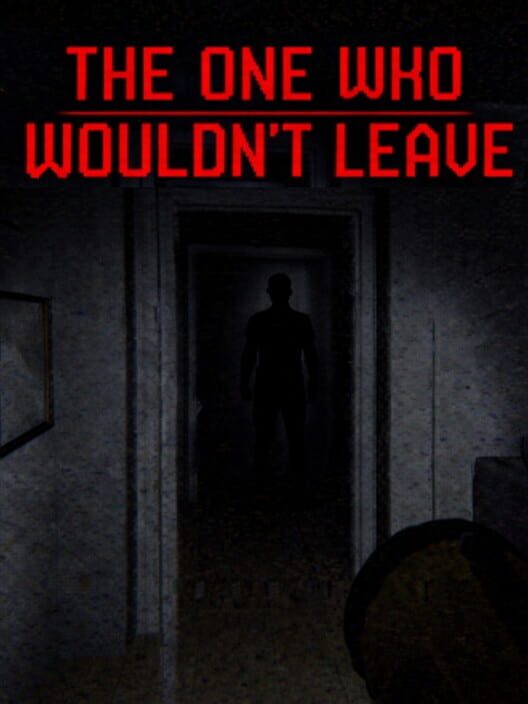 Capa de The One Who Wouldn't Leave