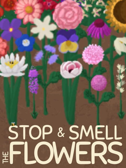 Capa de Stop and Smell the Flowers