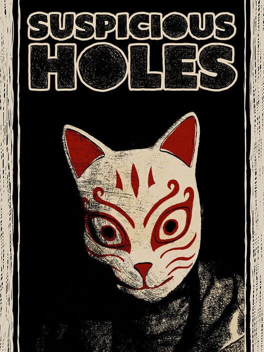 Suspicious Holes Cover