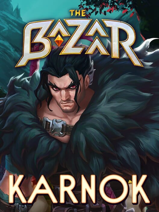 Capa de The Bazaar: Karnok