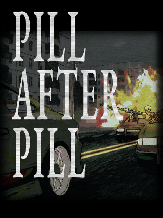 Pill After Pill