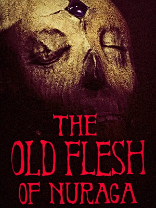 Capa de The Old Flesh of Nuraga