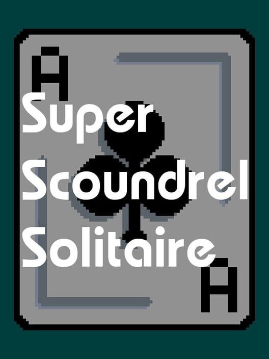 Super Scoundrel Solitaire cover