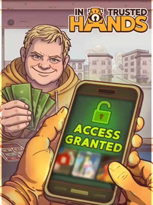 In Trusted Hands