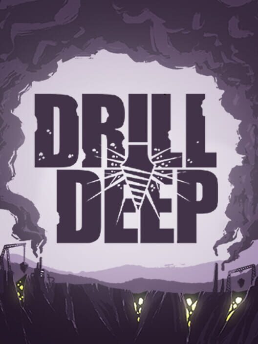 Drill Deep Cover