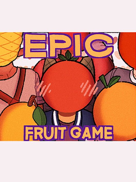 Epic Fruit Game Cover