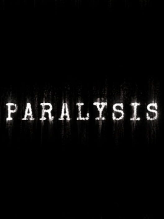 Paralysis