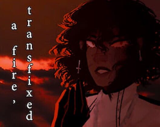 A Fire, Transfixed 封面