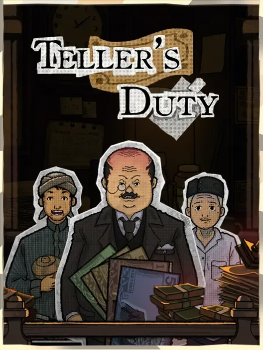 Teller's Duty