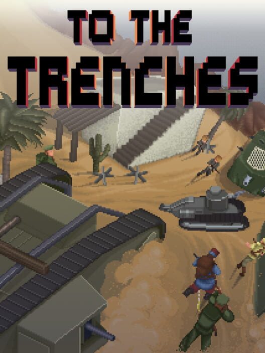 To The Trenches Cover