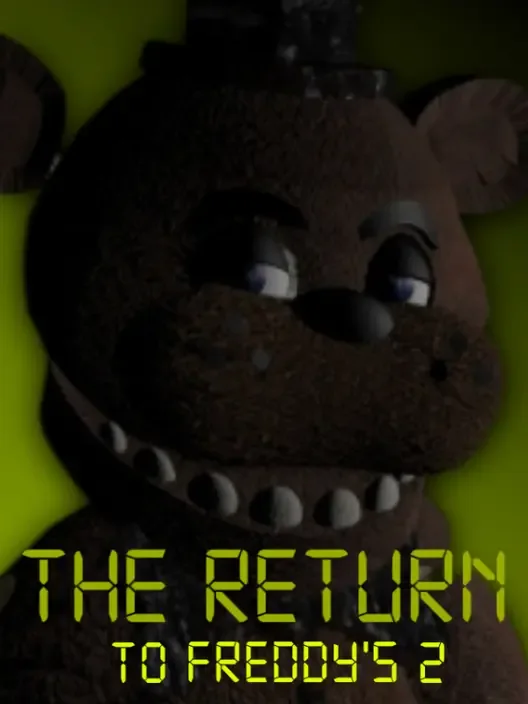 The Return To Freddy's 2