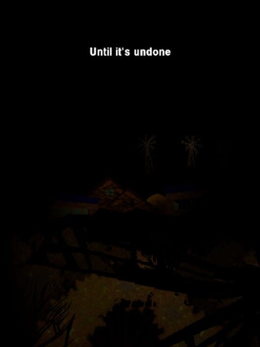 Until It's Undone