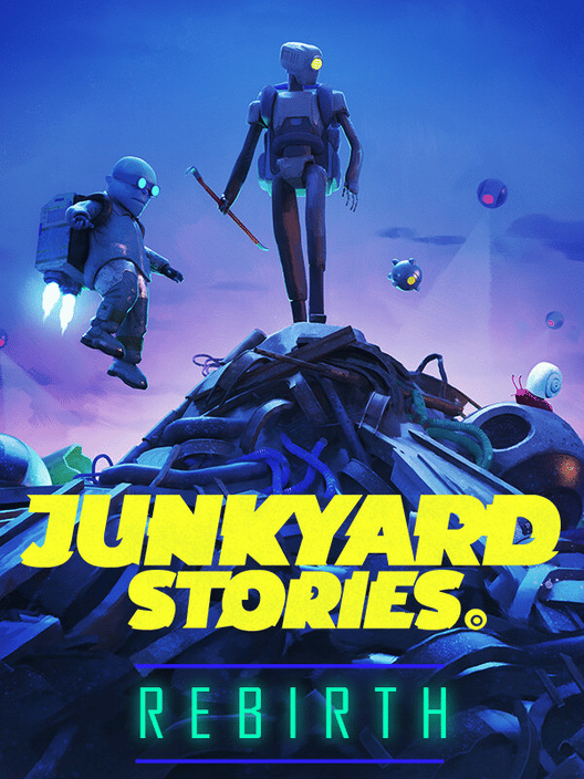 Junkyard Stories: Rebirth