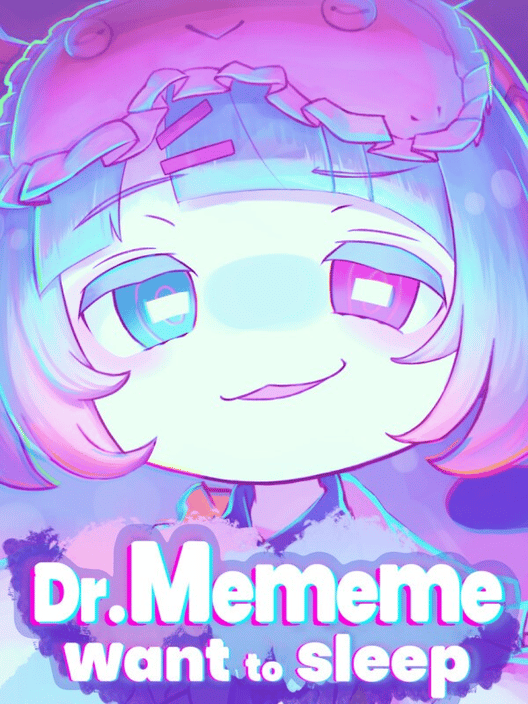 Dr.Mememe want to sleep