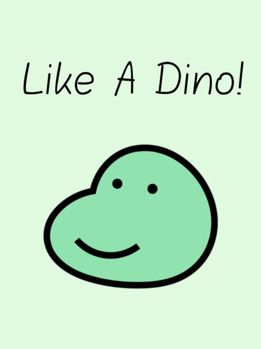 Like A Dino! cover