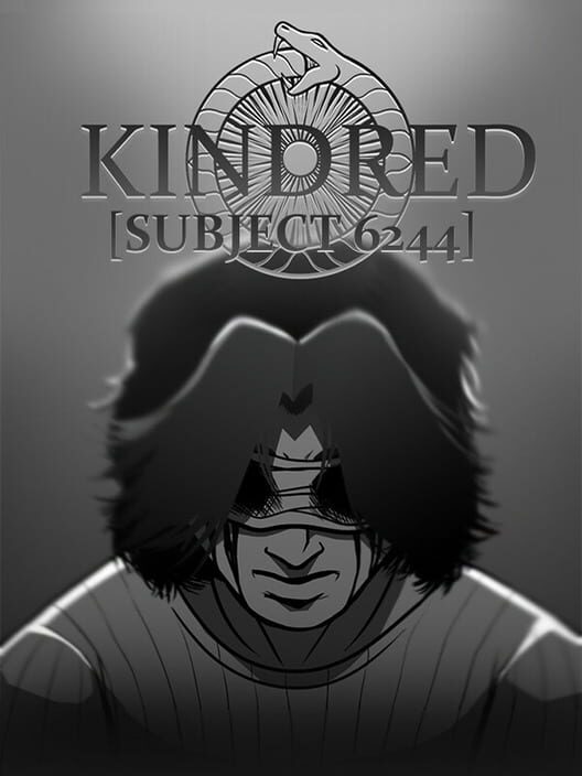 Kindred: Subject 6244