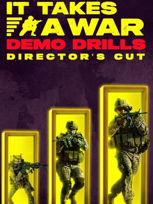Capa de It Takes a War: Demo Drills - Director's Cut