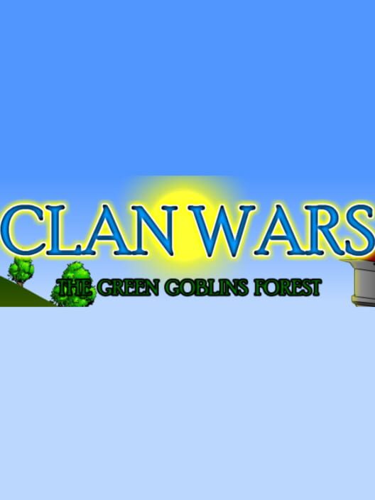 Clan Wars: The Green Goblins Forest 封面