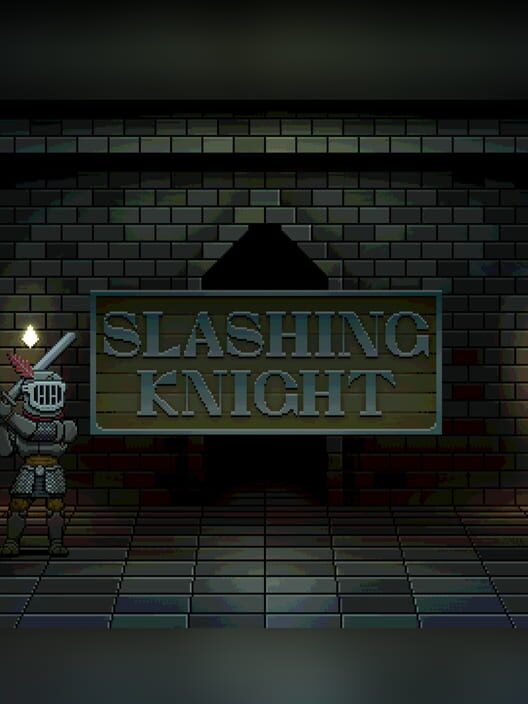 Slashing Knight