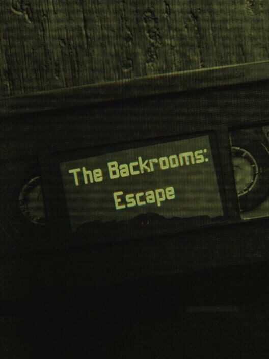 The Backrooms: Escape cover
