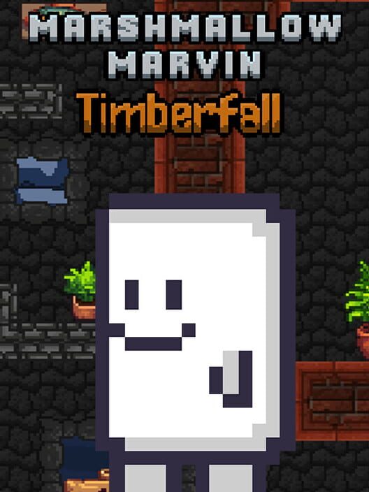 Marshmallow Marvin: Timberfall cover art