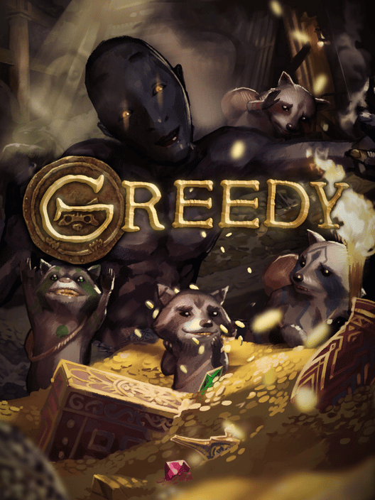 Greedy