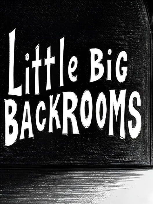 Capa de Little Big Backrooms
