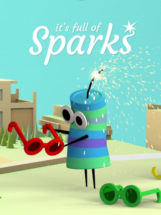 It's Full of Sparks cover