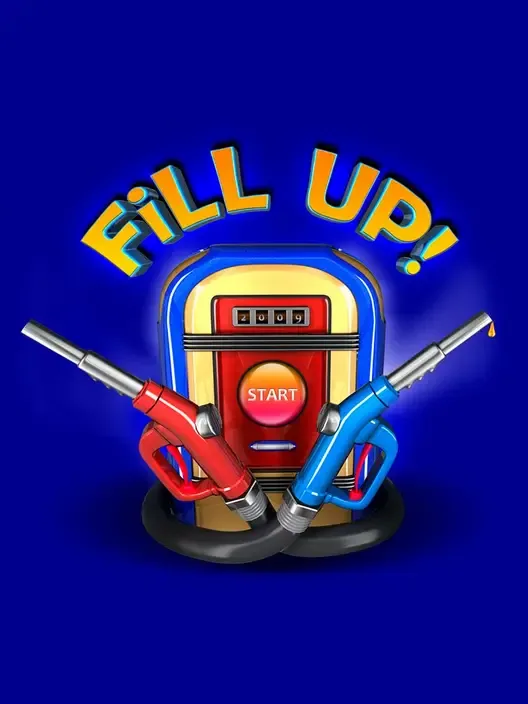 Fill Up!