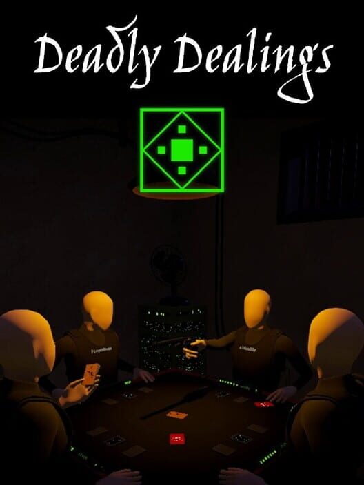 Deadly Dealings