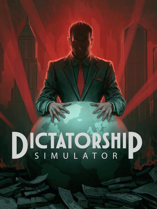 Dictatorship Simulator