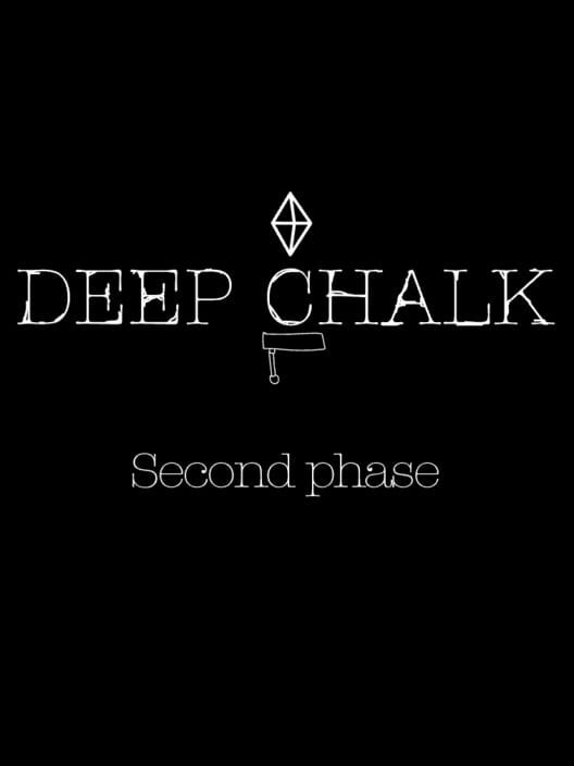 Deep Chalk: Second Phase 封面