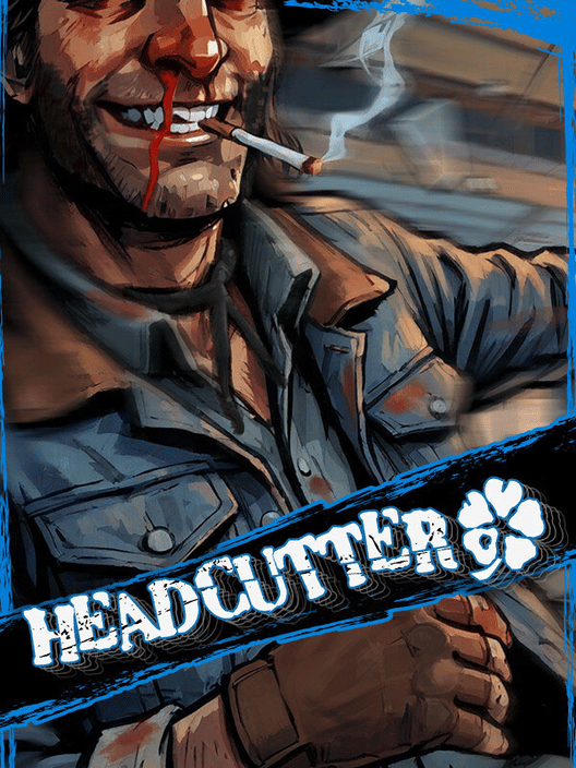 Headcutter
