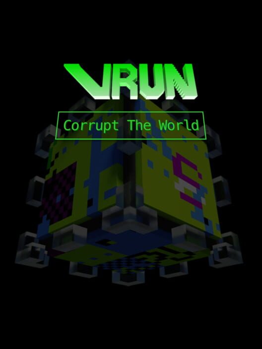 Vrun Corrupt The World