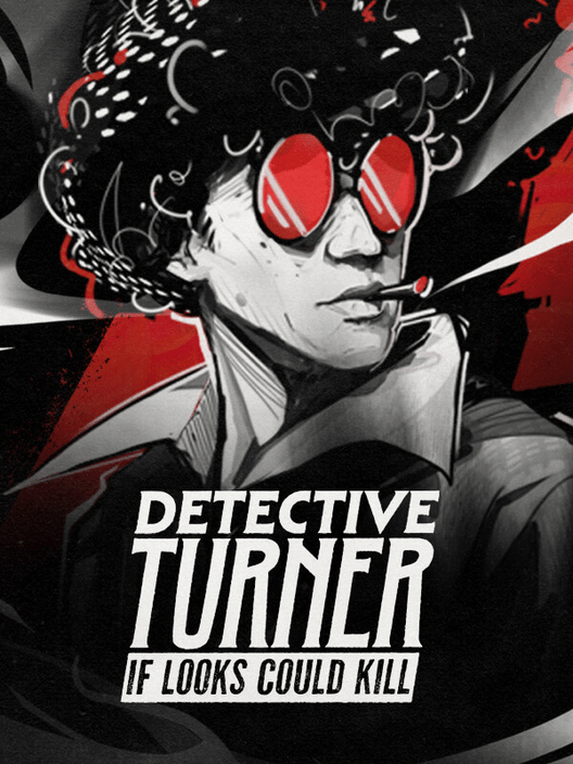 Detective Turner: If Looks Could Kill