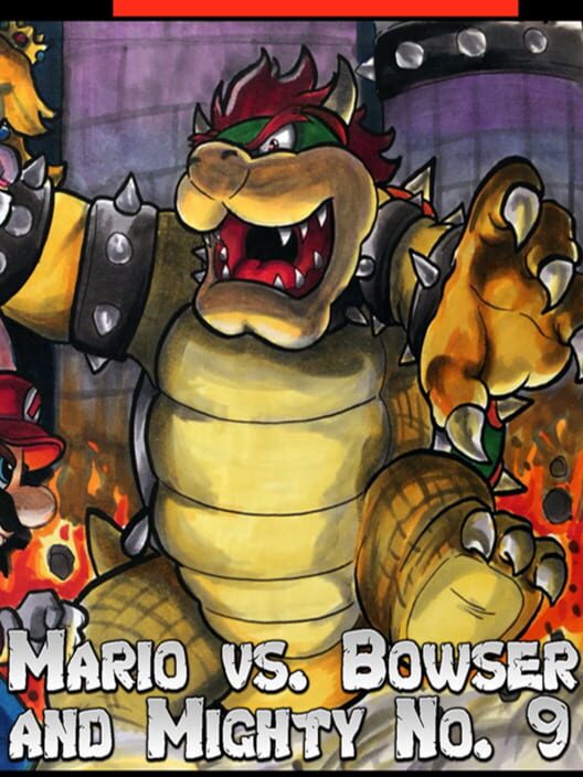 Mario vs. Bowser and Mighty No. 9 cover
