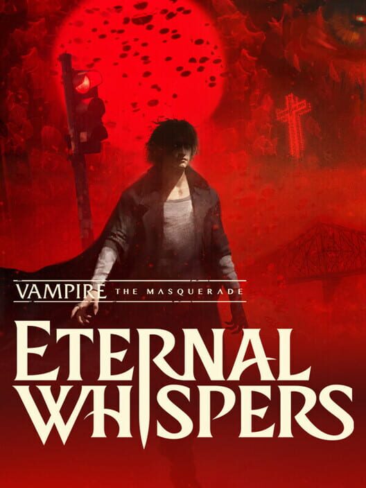 Vampire: The Masquerade - Eternal Whispers poster